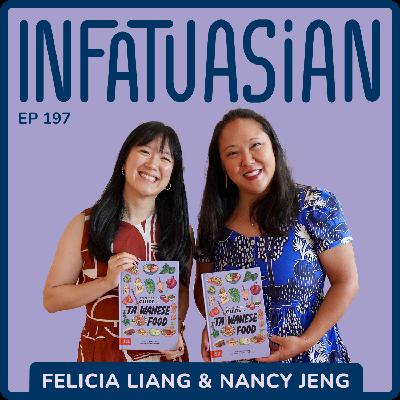 Ep 197 Talking About The Very Asian Guide to Taiwanese Food With Author Nancy Jeng and Illustrator Felicia Liang