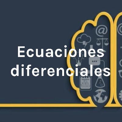 Importancia de las ecuaciones diferenciales.