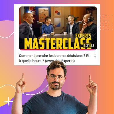Une vraie masterclass sur la prise de décision ? Parlons-en !