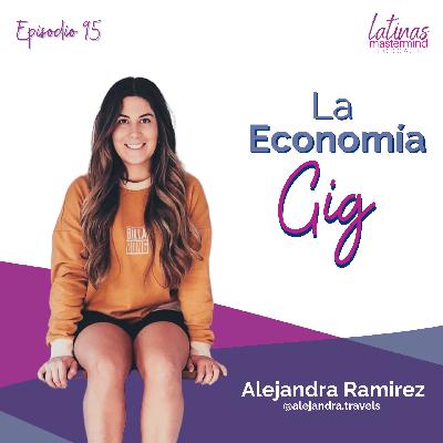 95- La Economía Gig / Freelancer