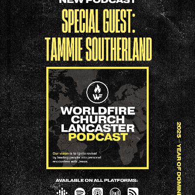 Episode 15: Special Guest: Tammie Southerland Episode 15: Special Guest: Tammie Southerland