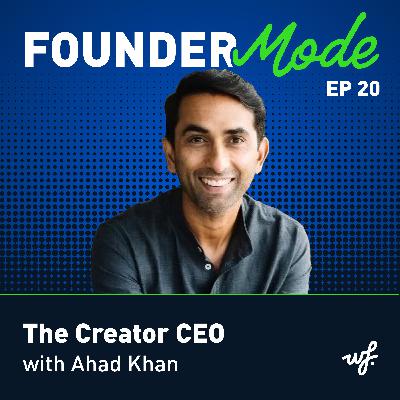 The Creator CEO with Ahad Khan