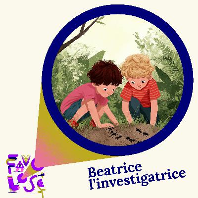 Favolose - Beatrice l'investigatrice
