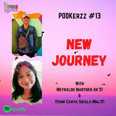 PODKerzz #13 : New Journey