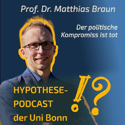 Prof. Dr. Matthias Braun: „Der politische Kompromiss ist tot“ Prof. Dr. Matthias Braun: „Der politische Kompromiss ist tot“