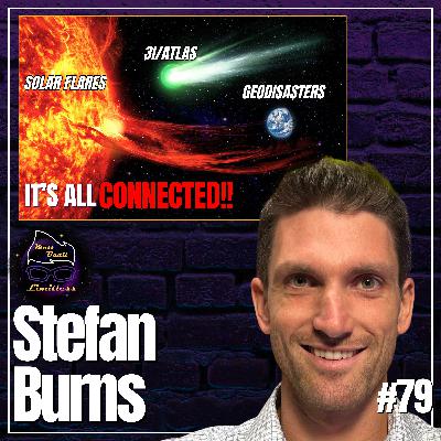 3I/ATLAS, Pole Shifts, Seismic Activity, and Planet Alignments | #79 Stefan Burns 3I/ATLAS, Pole Shifts, Seismic Activity, and Planet Alignments | #79 Stefan Burns