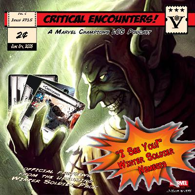 Critical Encounters - Issue 273.5 - "I See You" - Winter Soldier Nemesis Preview
