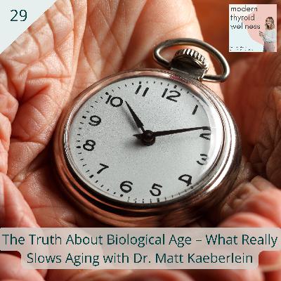 29: The Truth About Biological Age – What Really Slows Aging with Dr. Matt Kaeberlein