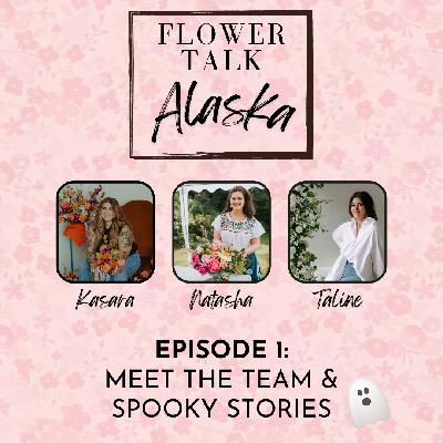 Flower Talk Alaska - first episode! Flower Talk Alaska - first episode!