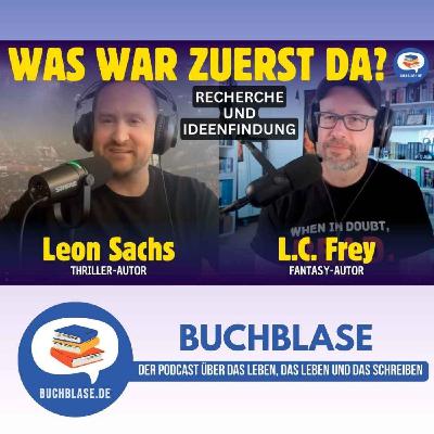 E45 Leon Sachs: Recherche und Ideenfindung für brisante Thriller E45 Leon Sachs: Recherche und Ideenfindung für brisante Thriller