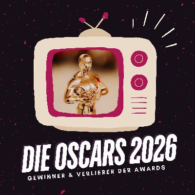 Oscars 2026 Recap | Die Gewinner und Verlierer der Awards
