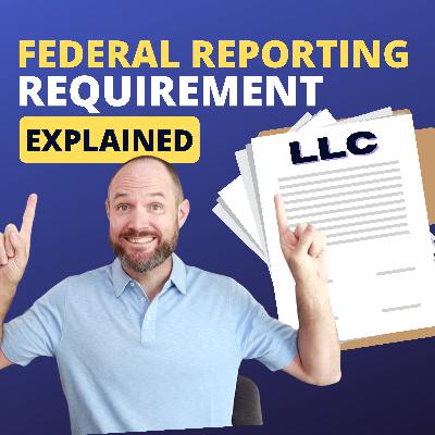 What Real Estate Agents MUST DO Under the Corporate Transparency Act | New Reporting Requirement!