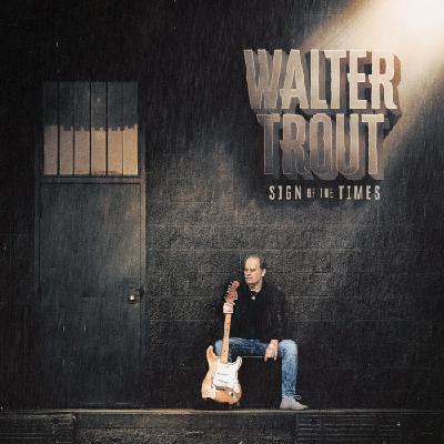 RagnarRokk: Walter Trout um Sign Of The Times