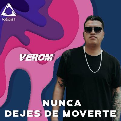 ALQUIMIA // Nunca Dejes De Moverte// Verom E06