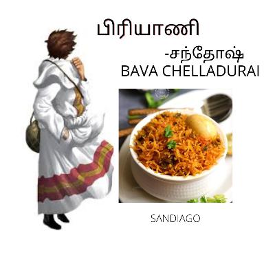 #20 BIRIYANI STORY BAVA CHELLADURAI IN TAMIL