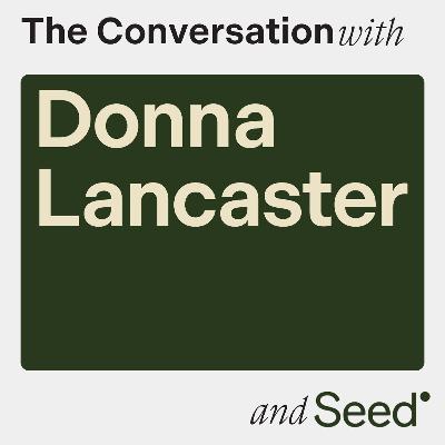 Rapid-Fire Wisdom: Donna Lancaster on Life, Success, and Authentic Living"