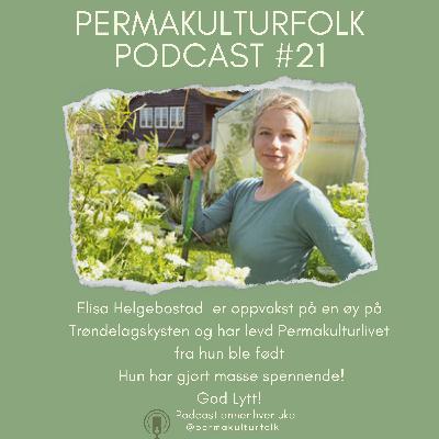 Permakulturfolk #20 Elisa Helgebostad