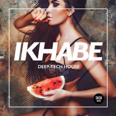 IKHABE (TECH MORNING MIX) IKHABE (TECH MORNING MIX)