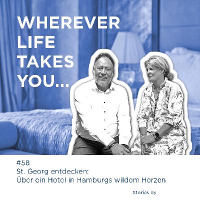 #58 St. Georg entdecken: Neues über Hamburgs wildes Herz