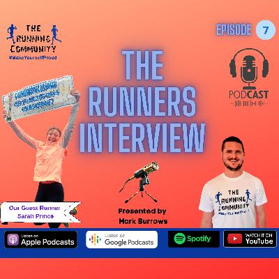 The Runners Interview - Episode 7 with Sarah Prince | Running Podcast | Everything Running The Runners Interview - Episode 7 with Sarah Prince | Running Podcast | Everything Running