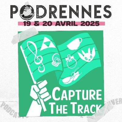 Capture The Track - PodRennes 2025 Capture The Track - PodRennes 2025