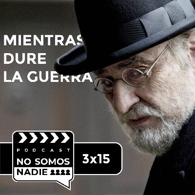 Mientras No Somos Nadie dure - Quincuagésimo tercer y último episodio