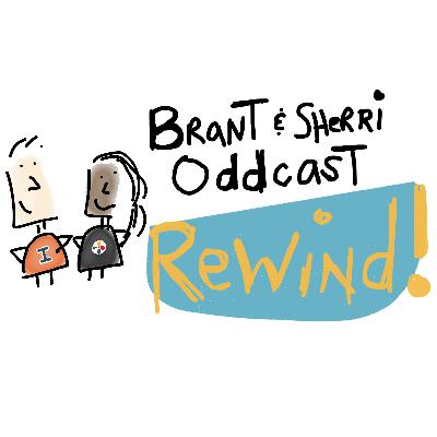 Oddcast Rewind ep 23 They Even Got My Big Nose Right