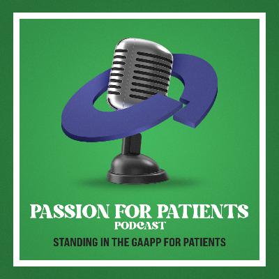 EP 15 - GAAPP 2025 Initiatives: Knowledge Hub and Patient Medication Resources Unveiled