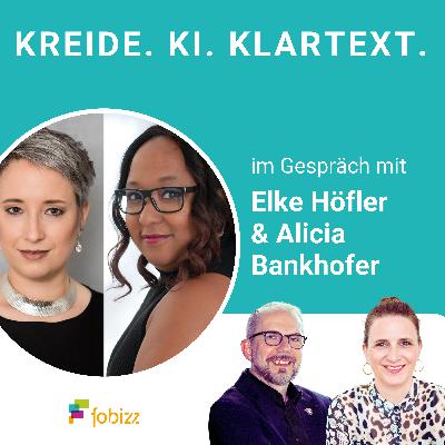 KI als Chance: Wie Österreich Schule neu denkt mit Elke Höfler und Alicia Bankhofer