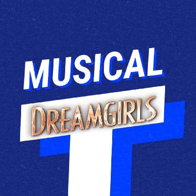 ✨Dreamgirls ✨