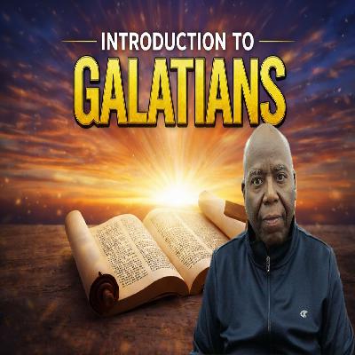 Introduction to Galatians Introduction to Galatians