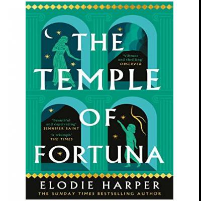 (Download) To Read The Temple of Fortuna by : (Elodie Harper)