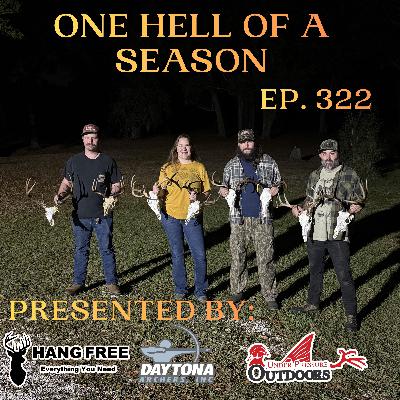 Ep. 322 One Hell Of A Season Ep. 322 One Hell Of A Season