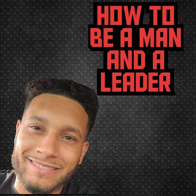 What it is to be a Man and what is Leadership FT Baron Saint TALK 247