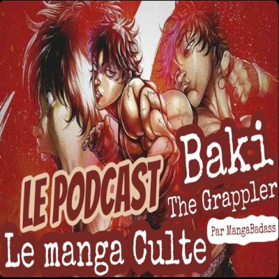 Baki the grappler « Le manga culte »