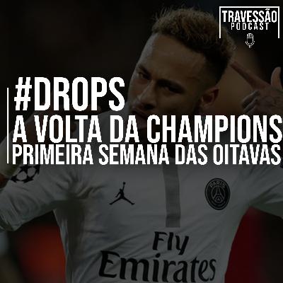 A VOLTA DA CHAMPIONS! Apostas sobre os primeiros jogos da rodada - #DROPS A VOLTA DA CHAMPIONS! Apostas sobre os primeiros jogos da rodada - #DROPS