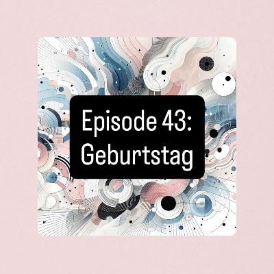 43. „Alles Gute zum Geburtstag!“ – як говорити про день народження німецькою
