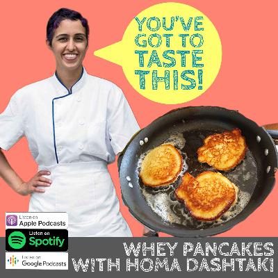 Whey Pancakes with Homa Dashtaki