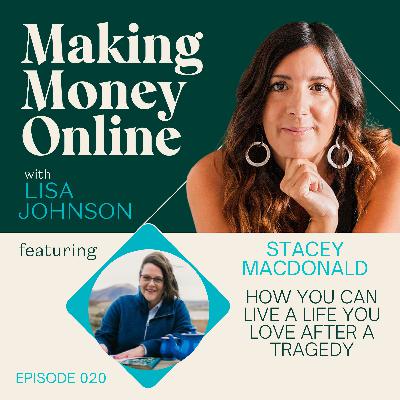 020 How You Can Live a Life You Love After a Tragedy