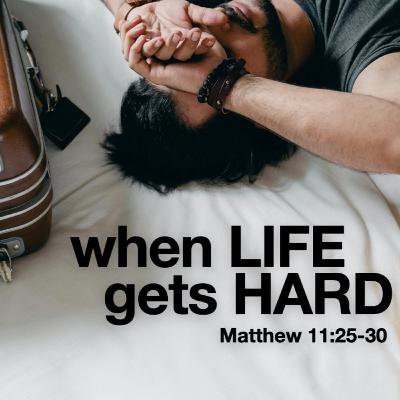 OBCM 09072025 When Life Gets Hard