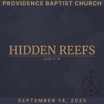 Hidden Reefs - September 14th, 2025