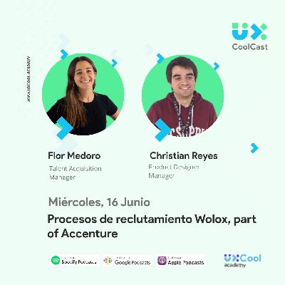 40.- Procesos de reclutamiento en Wolox, part of Accenture | Flor Medoro Talent Acquisition Manager & Christian Reyes Product Designer Manager. 40.- Procesos de reclutamiento en Wolox, part of Accenture | Flor Medoro Talent Acquisition Manager & Christian Reyes Product Designer Manager.