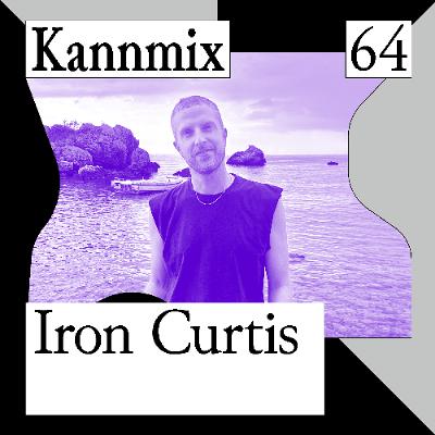KANNMIX 64 | Iron Curtis