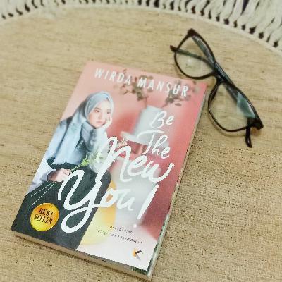 Review #2 : Be the New You (Wirda Mansur)