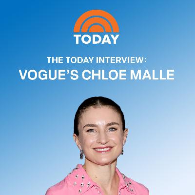 The TODAY Interview: Chloe Malle on Leading Vogue Into Its Next Era and Learning from Anna Wintour The TODAY Interview: Chloe Malle on Leading Vogue Into Its Next Era and Learning from Anna Wintour