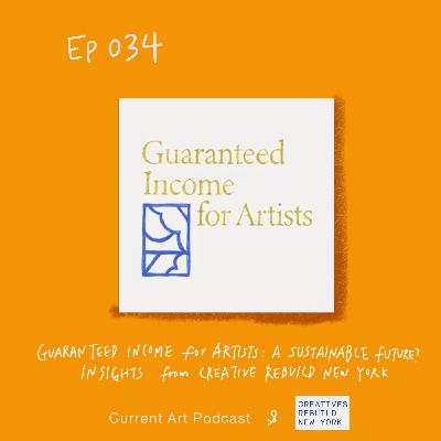 Guaranteed Income for Artists: A Sustainable Future? Insights from Creative Rebuild NY