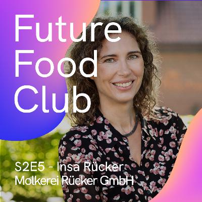 S2/E5 🧀 - Insa Rücker / Käserei / vegane Alternativen aus Hanf S2/E5 🧀 - Insa Rücker / Käserei / vegane Alternativen aus Hanf