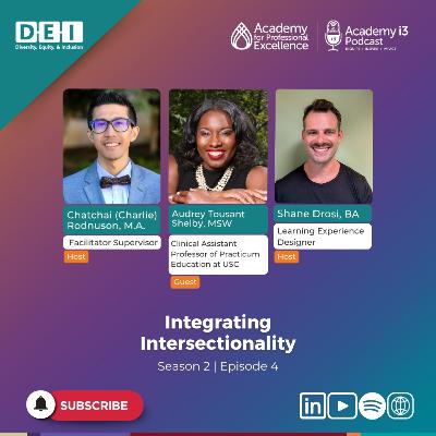 Integrating Intersectionality ft. Audrey Tousant Shelby