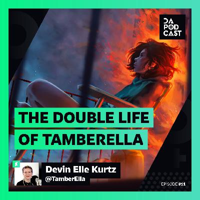 The DeviantArt Podcast | Episode 011: The Double-Life of Devin Elle Kurtz (w/ TamberElla) The DeviantArt Podcast | Episode 011: The Double-Life of Devin Elle Kurtz (w/ TamberElla)
