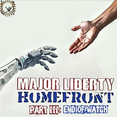 Part III: End of Watch